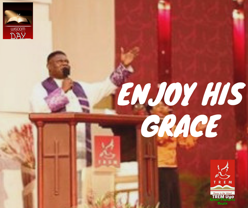 ENJOY HIS GRACE