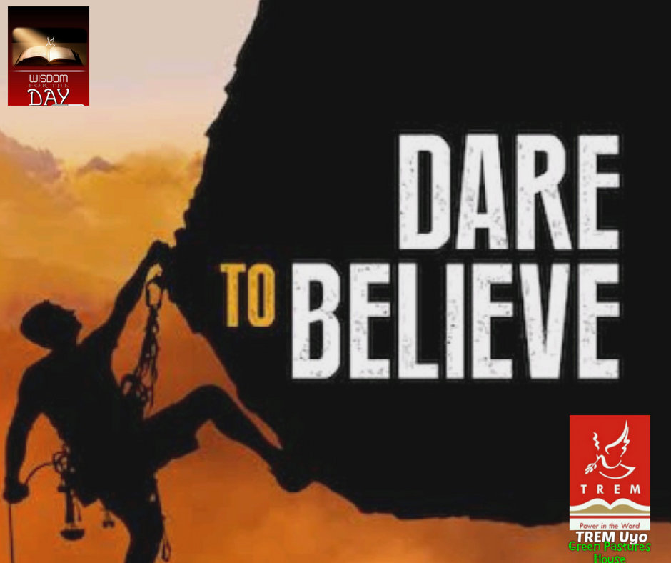 DARE TO BELIEVE