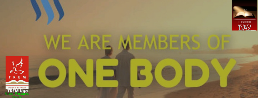 WE ARE ALL MEMBERS OF ONE BODY