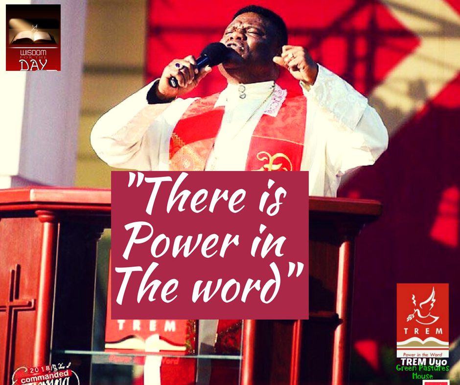 THERE IS POWER IN THE WORD