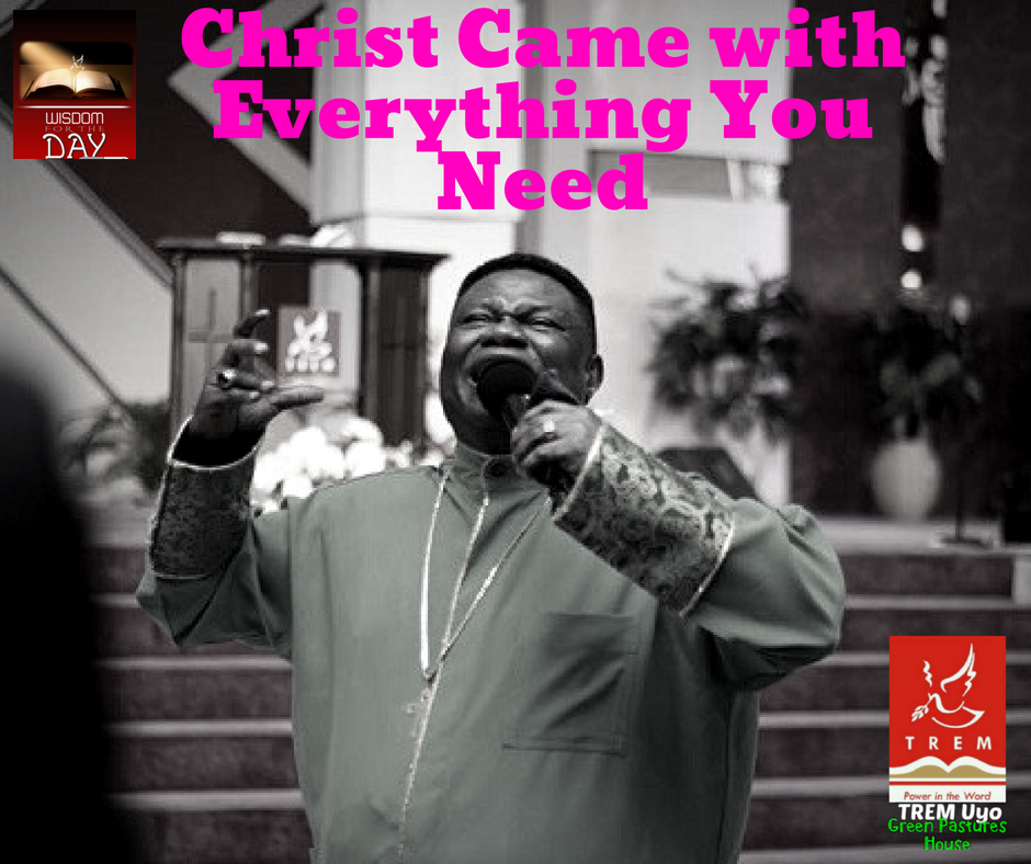 CHRIST CAME WITH EVERYTHING YOU NEED