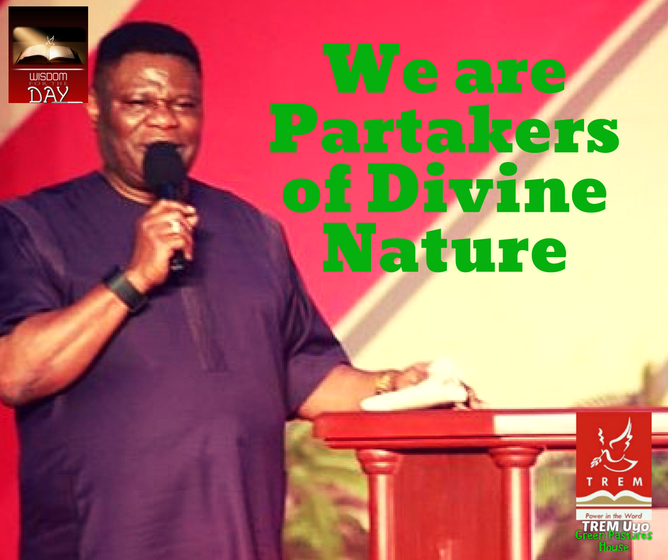 WE ARE PARTAKERS OF DIVINE NATURE