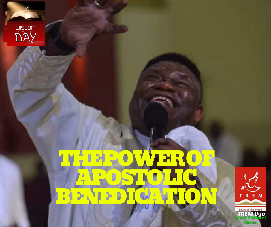 THE POWER OF APOSTOLIC BENEDICTION