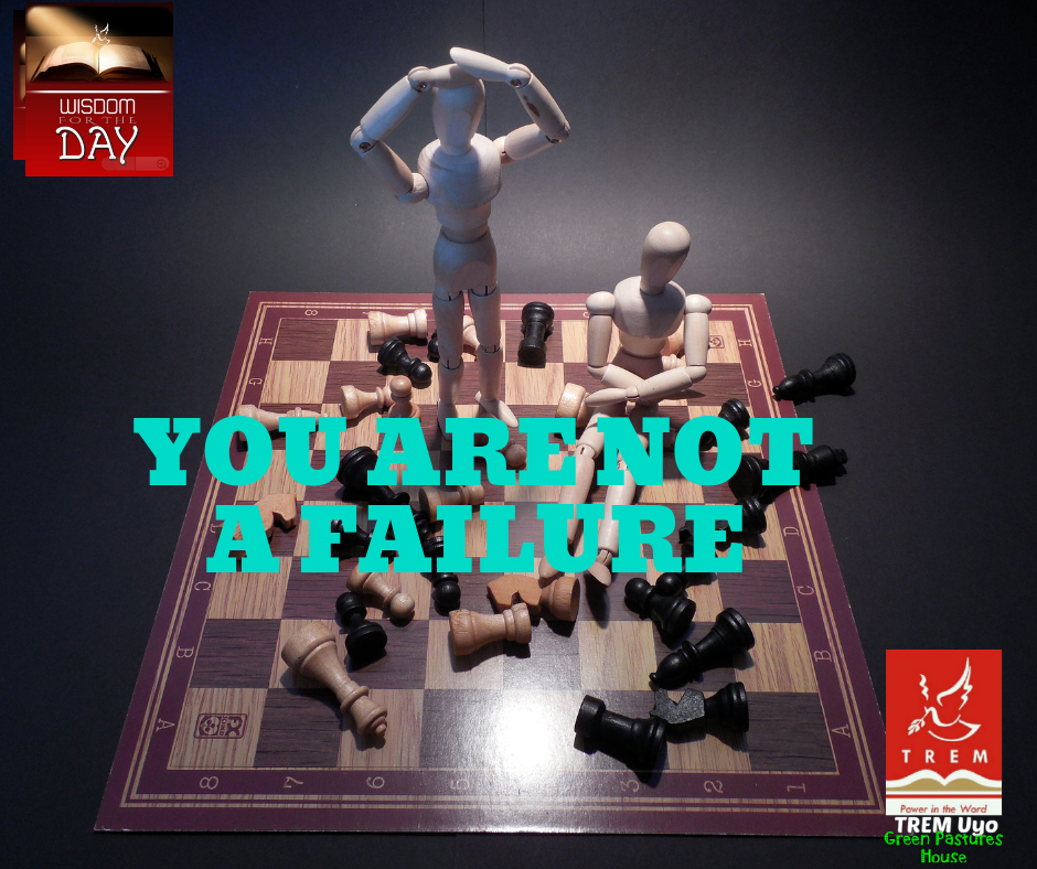 YOU ARE NOT A FAILURE