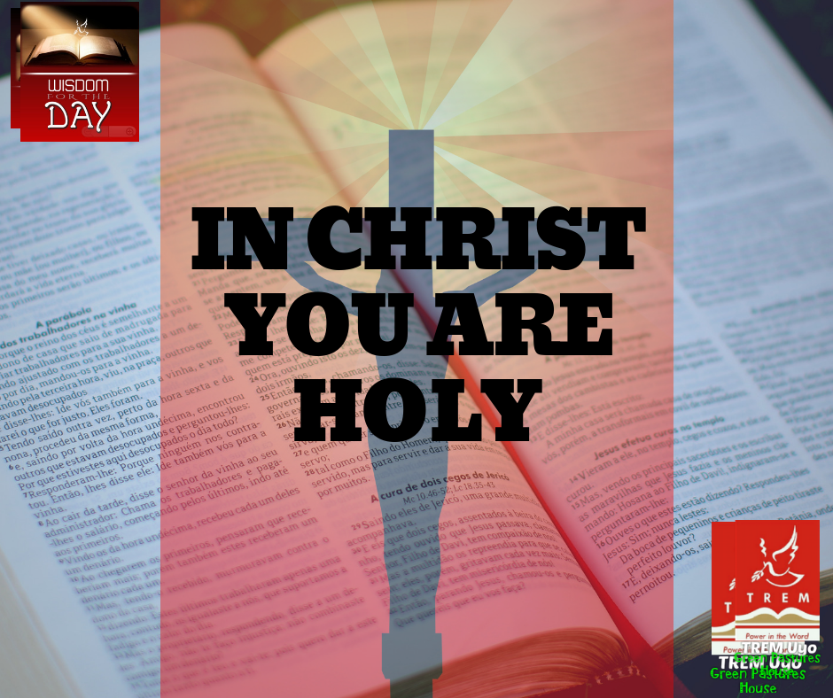 IN CHRIST, YOU ARE HOLY