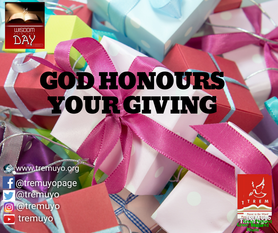 GOD HONOURS YOUR GIVING