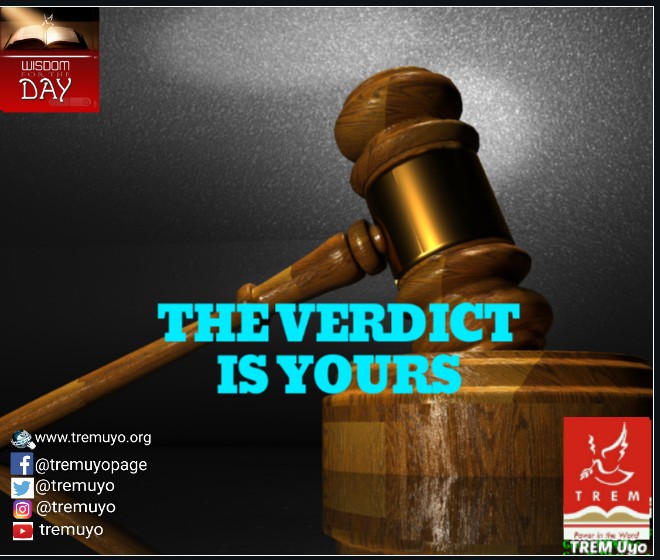 THE VERDICT IS YOURS