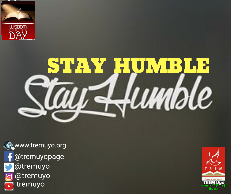 STAY HUMBLE