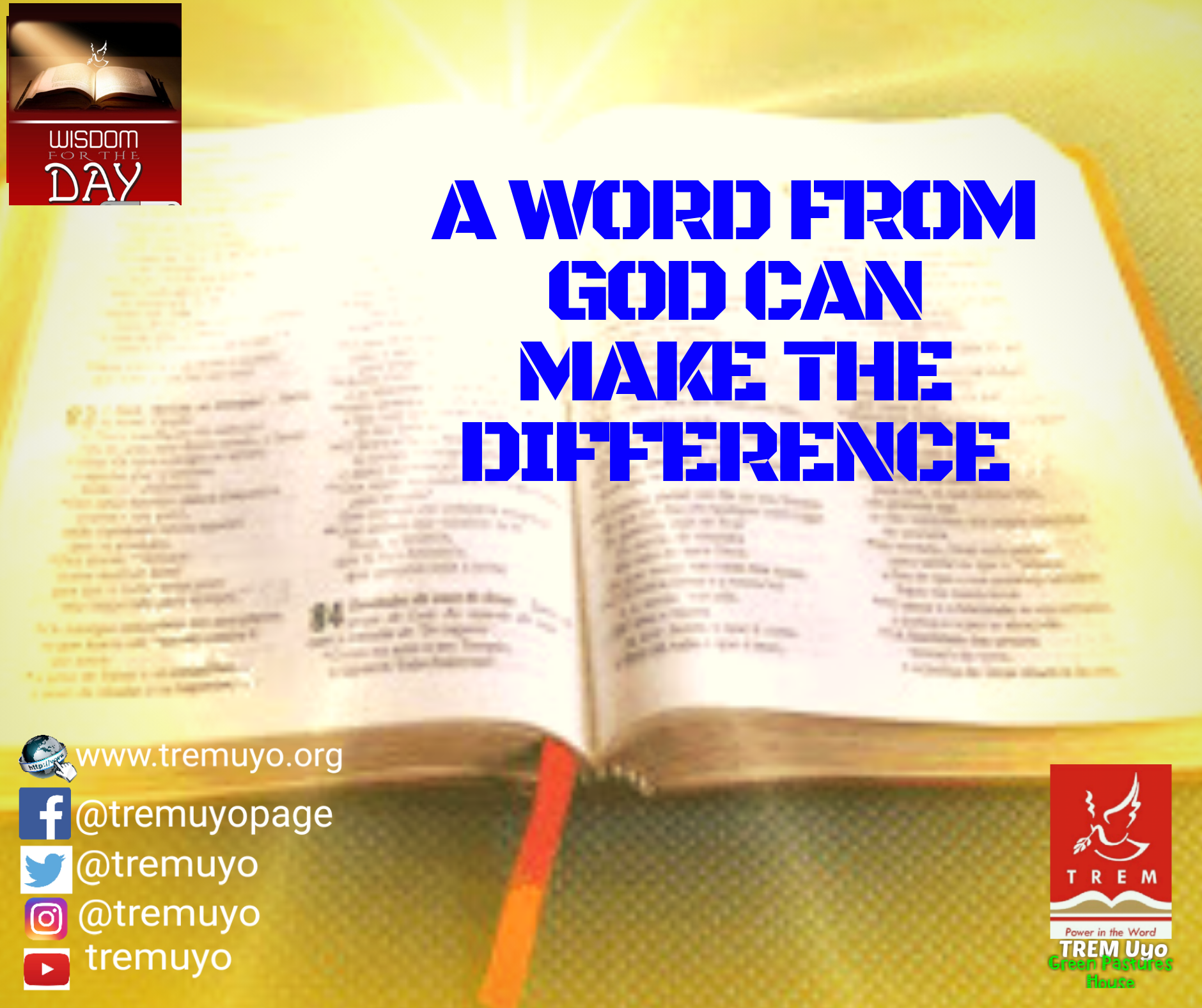 A WORD FROM GOD CAN MAKE THE DIFFERENCE
