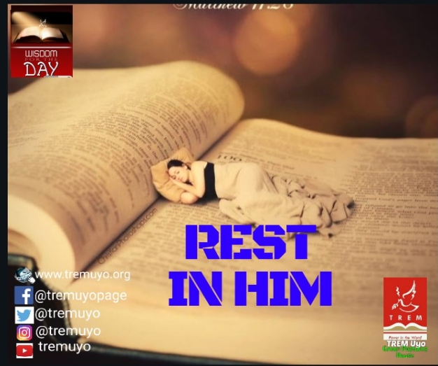 REST IN HIM