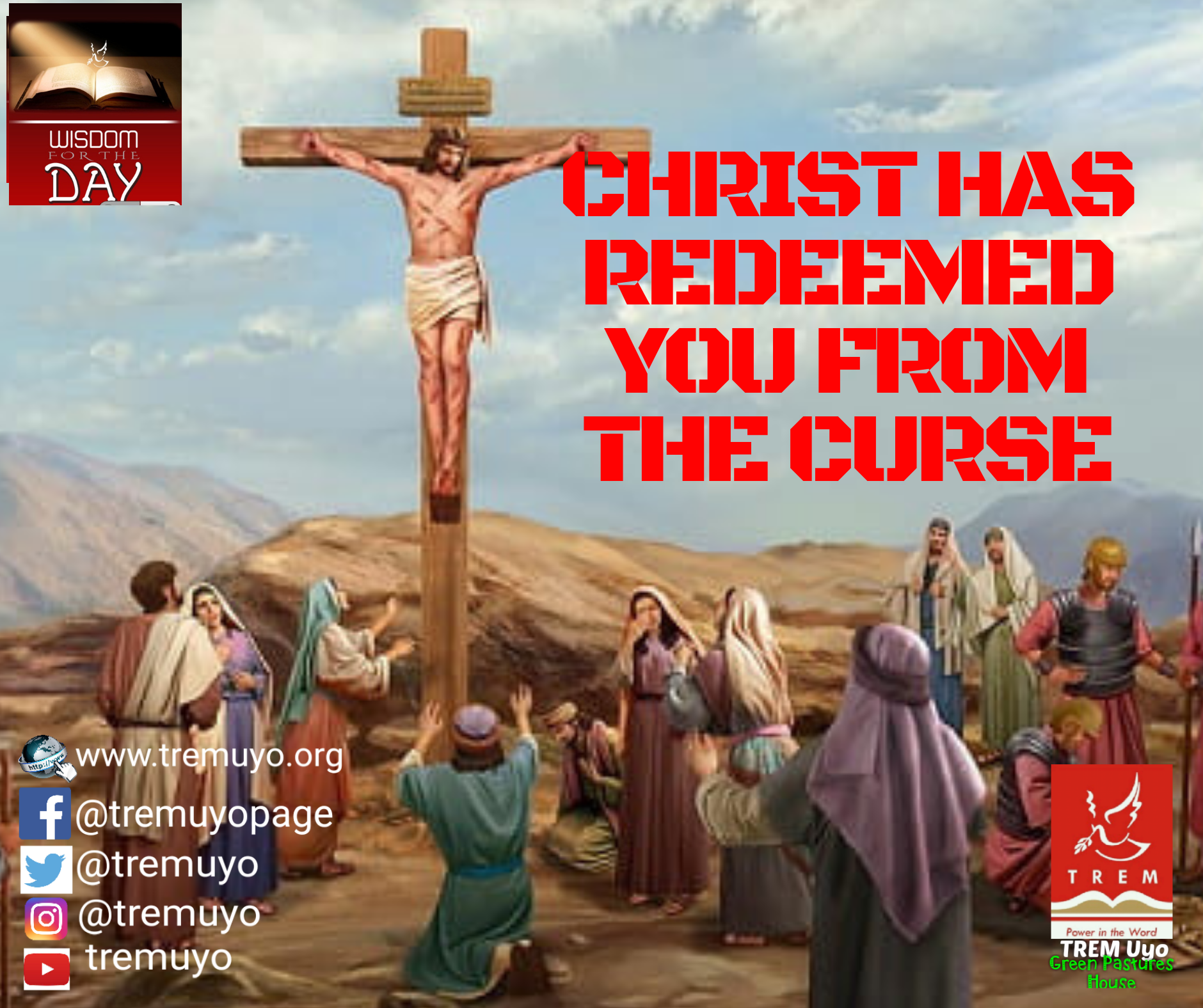 CHRIST HAS REDEEMED YOU FROM THE CURSE