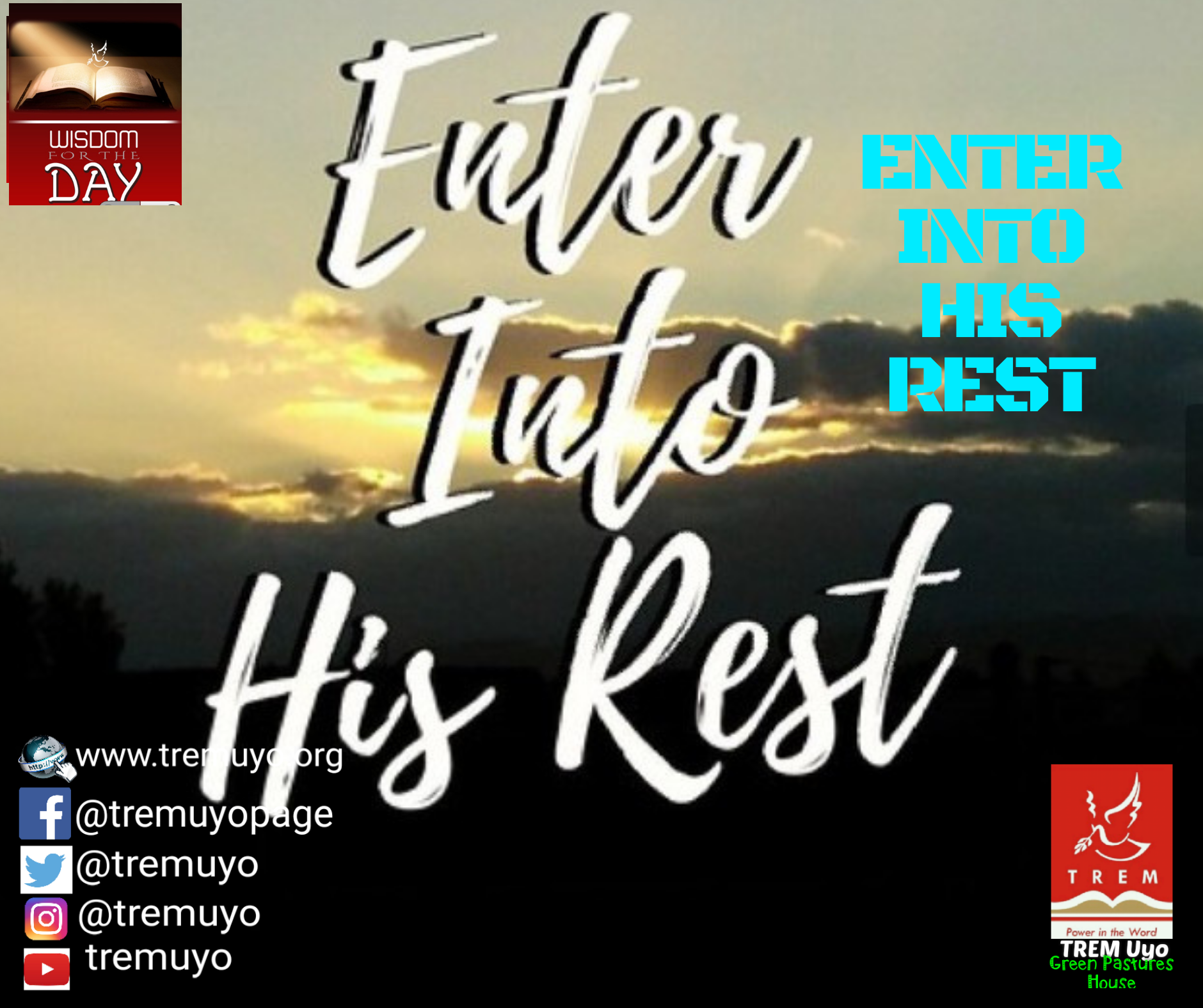 ENTER INTO HIS REST