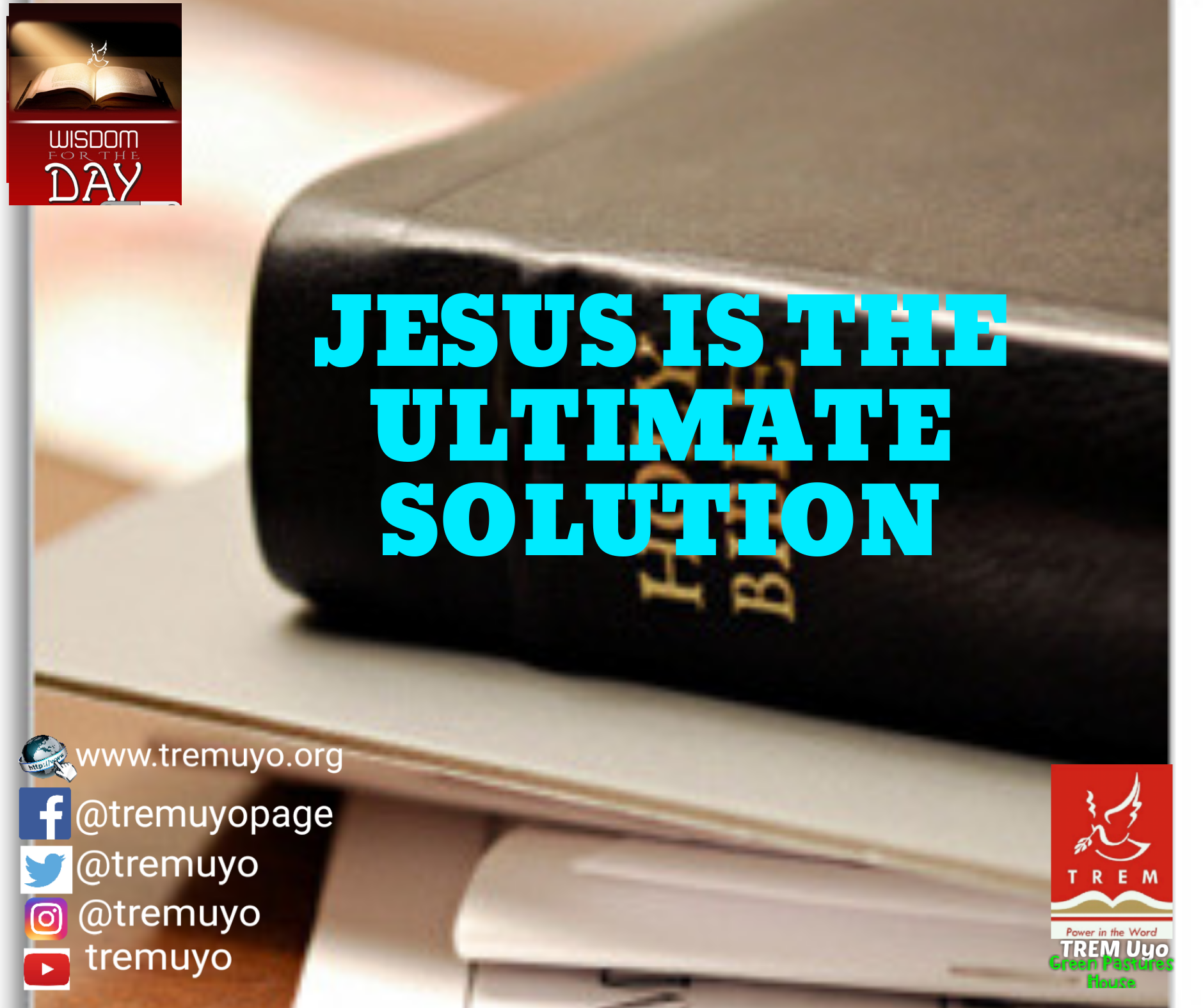 JESUS IS THE ULTIMATE SOLUTION